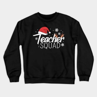 Christmas Teacher Squad Xmas Reindeer Santa Hat Teaching Crewneck Sweatshirt